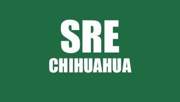 INFO SRE DE CHIHUAHUA